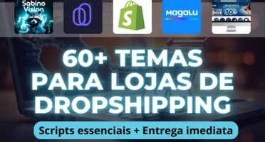 +150 Temas Para Loja DropShipping 