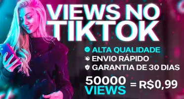 🏆 [MENOR PREÇO] ✨ VISUALIZAÇÕES NO TIKTOK 50MIL POR R$0,99