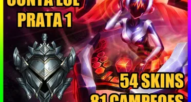 🔹[Promo] Conta Lol 🔸 Prata 1 🌟 54 Skins 🔹 81 Campeoes 🔸