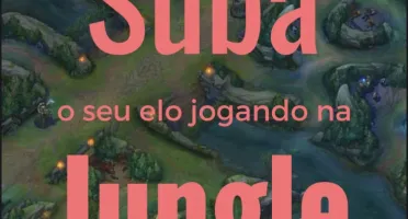 E-Book SUBA SEU ELO JOGANDO NA JUNLGE