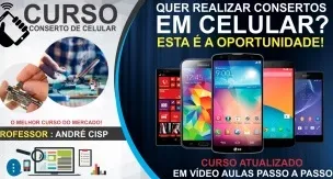 Curso Andre Cisp manutenção e concerto em Celulares 2.0