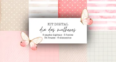 Kit Digital - Dia da Mulher 2025 Coletiva completa