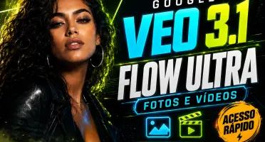 Google veo3.1 | Flow Ultra | Vídeos e Imagens | Entrega Ráp