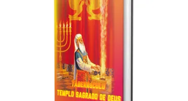 Tabernáculo o Templo Sagrado de Deus
