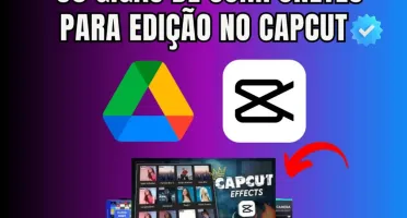 Drive Completo Para Edições No Capcut + Super Brinde