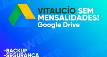 Google Drive Ilimitado e Vitalício - Pagamento Único