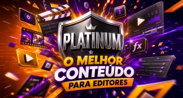 🔥 Pacote de Edição de Vídeo Platinum Bundle