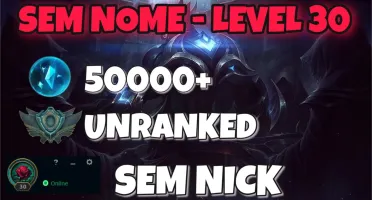 CONTAS SEM NOME / UNRANKED / LEVEL 30