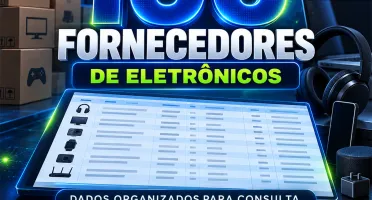100 Fornecedores de Eletrônicos Pdf + Excel Atualizado 2027
