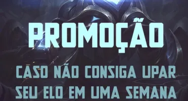 SERVIÇO DE ELO - LEAGUE OF LEGENDS