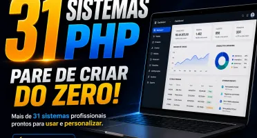 31 Sistemas PHP + MySQL Prontos | PDV, Loja, OS e Gestão