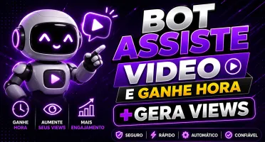 BOT Youtube -Ganhe views e horas