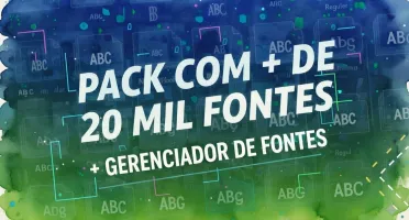 Pack com +20 Mil Fontes + Gerenciados de fontes