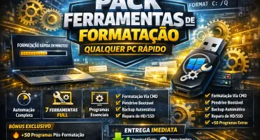 Pack Ferramentas de Formatação Qualquer PC Rápido