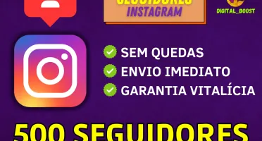 500 Seguidores no Instagram Por Apenas R$4,99 [Promoção]
