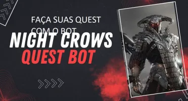 BOT NIGHT CROWS DE MISSÕES "VITALÍCIO"