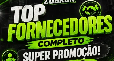 TOP FORNECEDORES - COMPLETO SUPER PROMOÇÃO! + DE 1000!