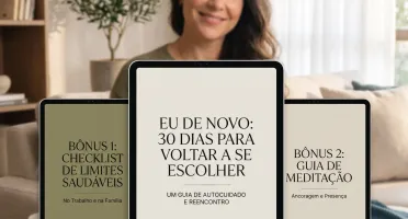 EU DE NOVO: 30 dias para voltar a se escolher