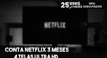3 MESES - NETFLIX ULTRA HD 4 TELAS - 3 MESES