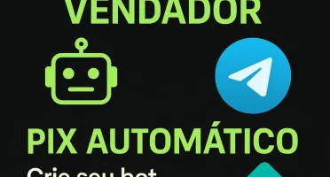 Bot Telegram De Vendas (Pix Automático2026)
