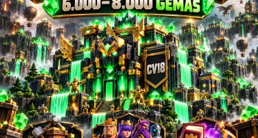[GLOBAL] Clash of Clans CV17 / CV18 | RUSH 3.000-8.000 GEMAS