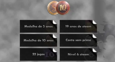 CONTA STEAM 19 ANOS, MEDALHA 10 E 5 ANOS CSGO, 22 JOGOS