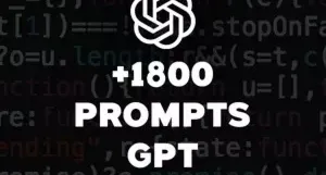 1800 Prompts Secretos ChatGPT: