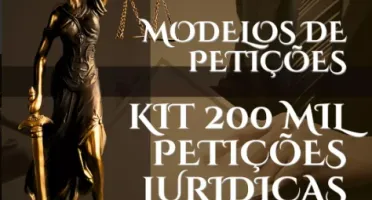 Pacote de Petições Jurídicas +200k