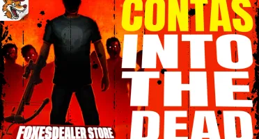 Contas Into The Dead 1 (Full Acesso) [Tudo Liberado]