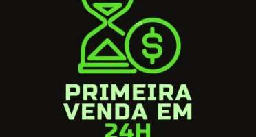 Primeira Venda em 24H 3.0
