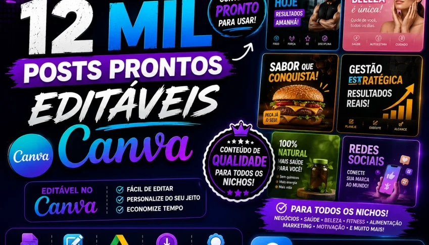 12 Mil Posts Prontos Editáveis no Canva | Pack Completo