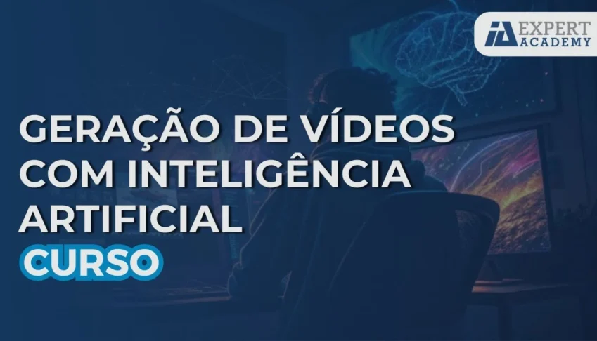 Geração de Vídeos com Inteligência Artificial - IA Expert Ac