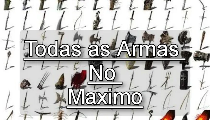 Dark Souls SOFTS - Todas Armas Lv Máximo - PS4/PS5