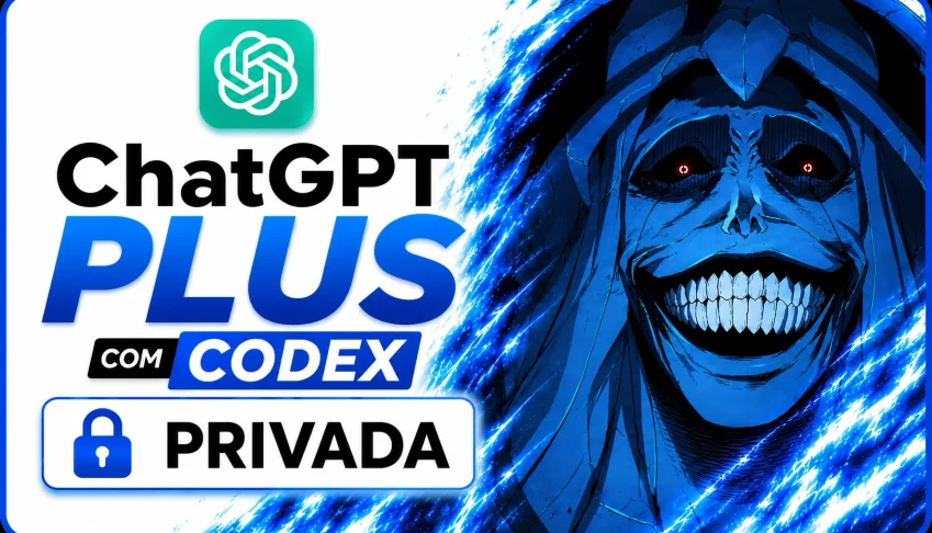ChatGPT Plus | Acesso Privado Exclusivo | Codex | 30 Dias