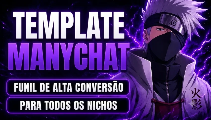 🤖🔥 Template Manychat De Alta Conversão 🔥🤖