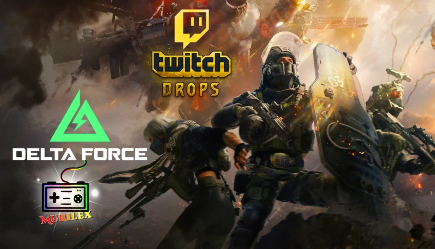 Delta Force Twitch Drops