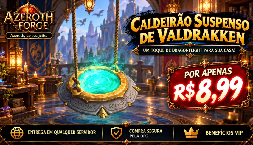 🫕 Caldeirão Suspenso De Valdrakken — Azeroth Forge Housing