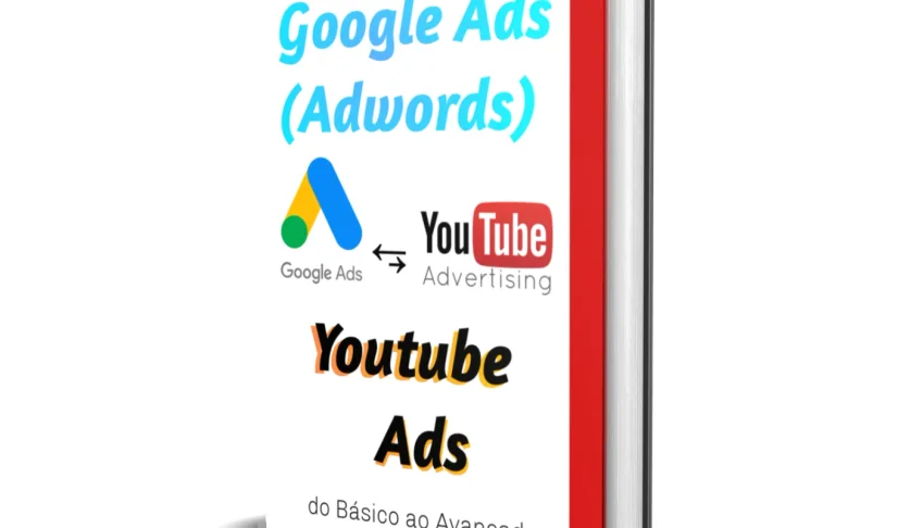 Google ads e Youtube ads basico ao avançado