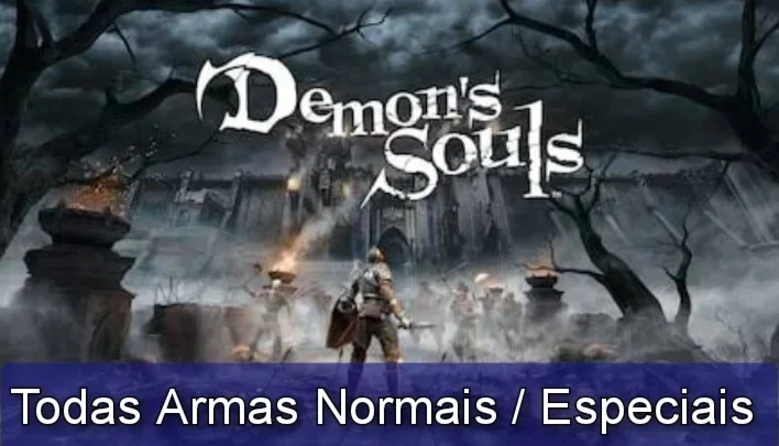 Demons Souls Remake Ps5 - Pack com todas as Armas