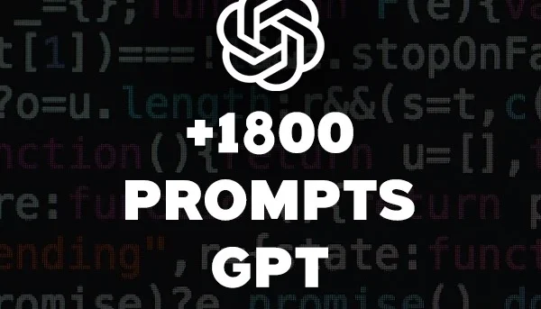 1800 Prompts de Comando Secretos Chat GPT