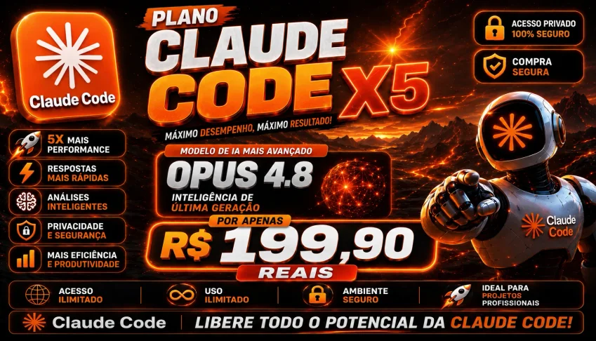 Claude Code X5 — Opus 4.8 🔥 - Assinaturas e Premium