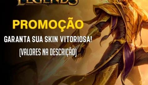 Garanta sua Skin Vitoriosa
