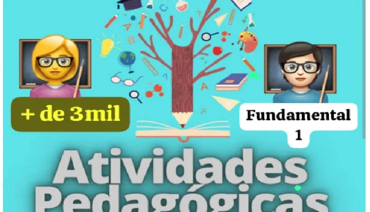 + de 3000mil atividades para Fundamental 1