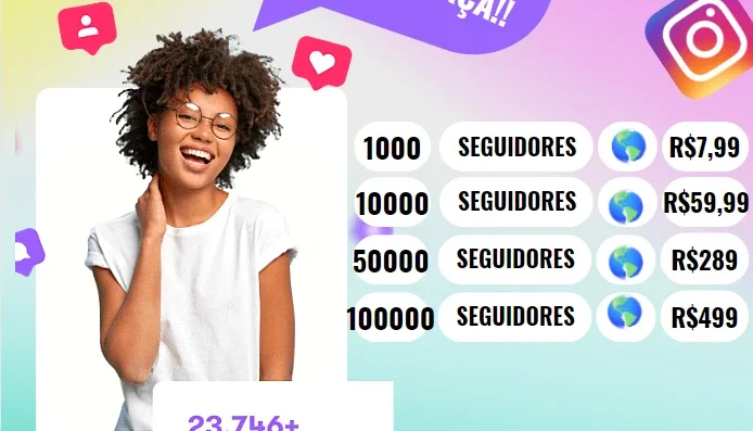 [Promoção] 1K Seguidores Instagram por apenas R$ 7,99