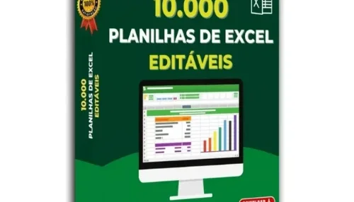10.000 Planilhas de Excel Prontas e Editáveis