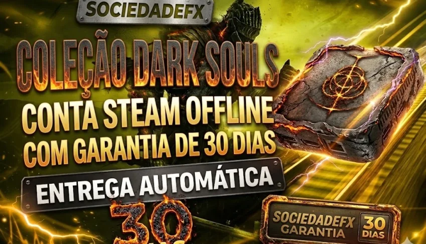 Trilogia Dark Souls I, II e III • Auto 🎮