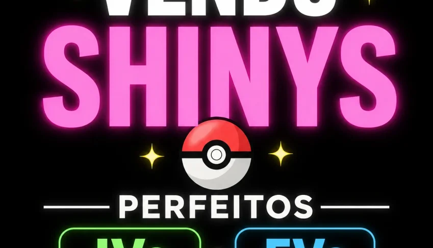 ✨🔥 Vendo Pokémons Shiny E Competitivos 🔥✨