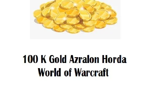 100k Gold Azralon Horda