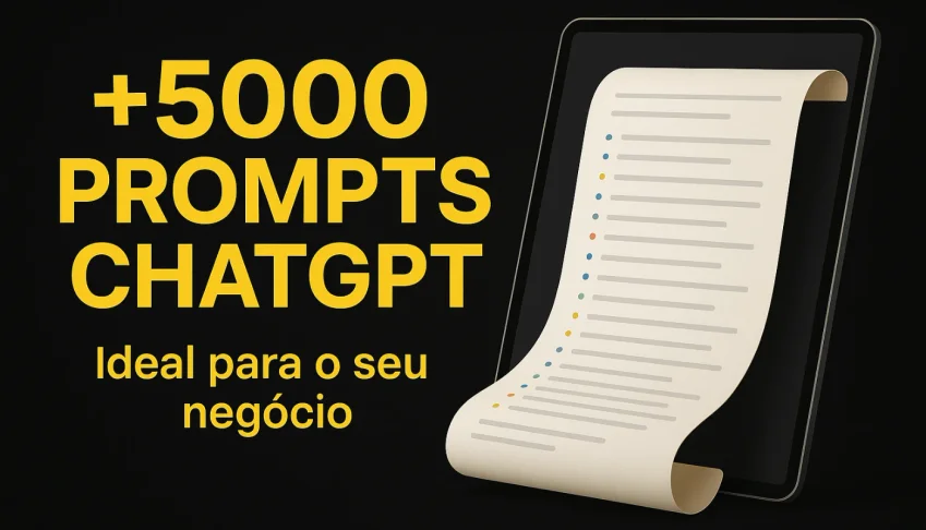 +5000 Prompts Valiosos para o ChatGPT - com BÔNUS!
