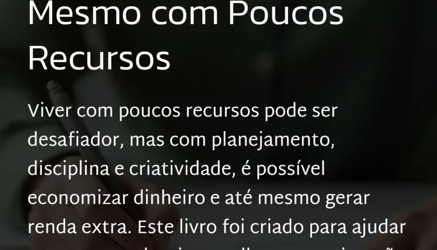 Economizando e Gerando Renda Extra Mesmo com Poucos Recursos